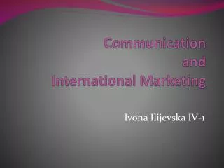 Communication and International Marketing