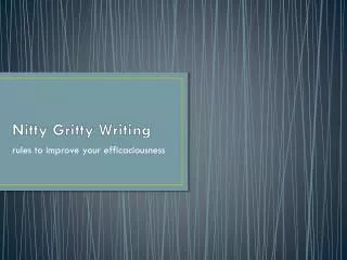 Nitty Gritty Writing