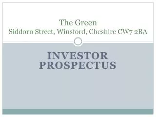 The Green Siddorn Street, Winsford , Cheshire CW7 2BA