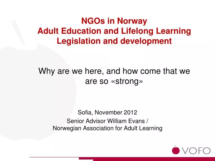 sofia november 2012 senior advisor william evans norwegian association for adult learning