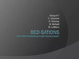 Bed- Sations “The Latest innovations in bed technologies”