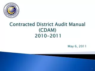 Contracted District Audit Manual (CDAM) 2010-2011