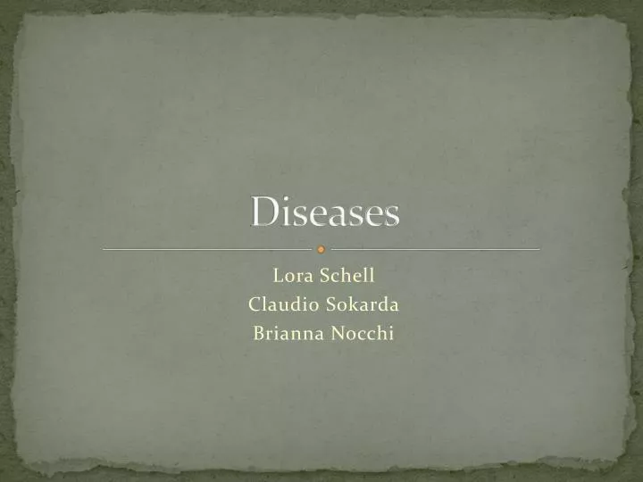 diseases