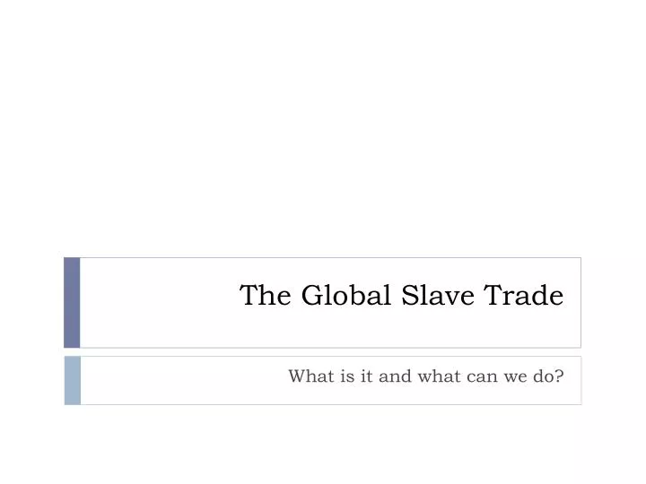 the global slave trade
