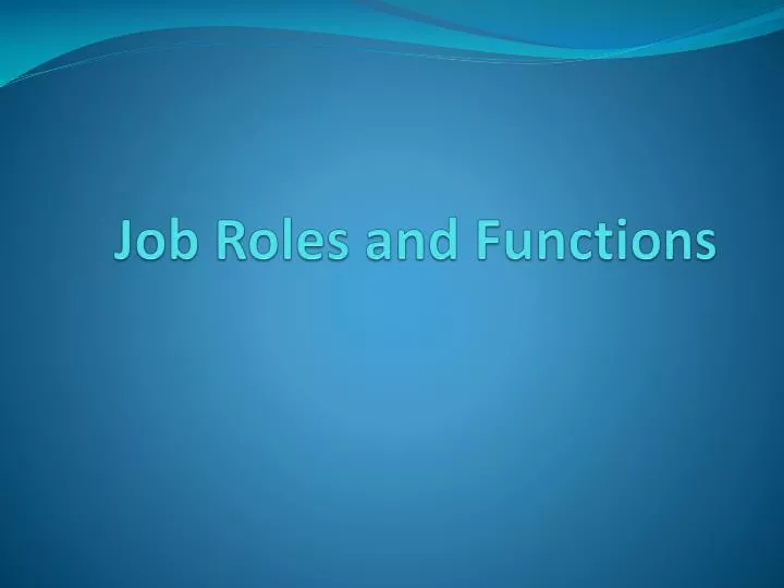 job roles and functions