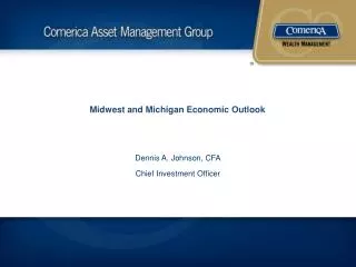 Midwest and Michigan Economic Outlook