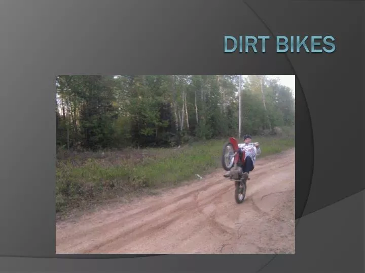 dirt bikes