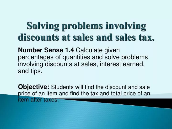 solving problems involving discounts at sales and sales tax