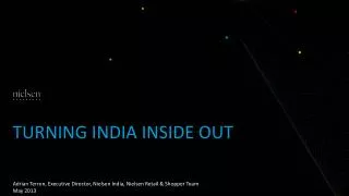 Turning india inside out