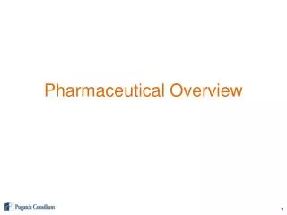 Pharmaceutical Overview