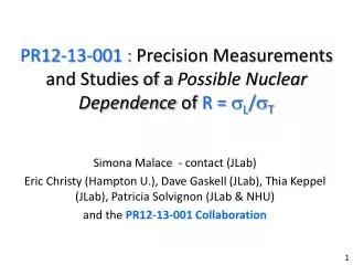 PR12-13-001 : Precision Measurements and Studies of a Possible Nuclear Dependence of R = s L / s T
