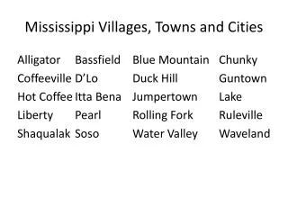 Mississippi Villages, Towns and Cities