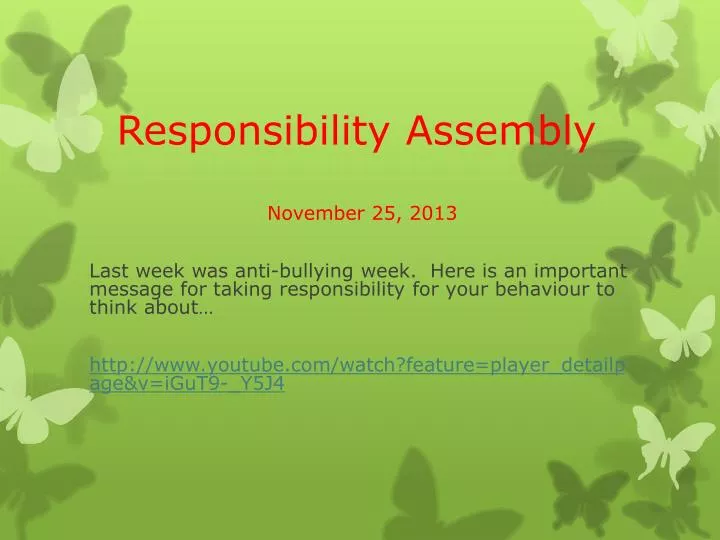 responsibility assembly