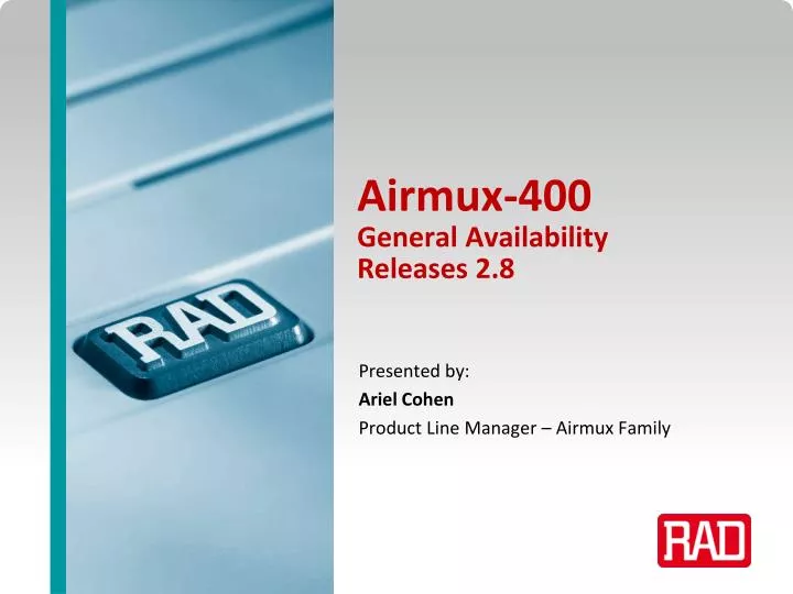 airmux 400 general availability releases 2 8