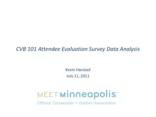 CVB 101 Attendee Evaluation Survey Data Analysis