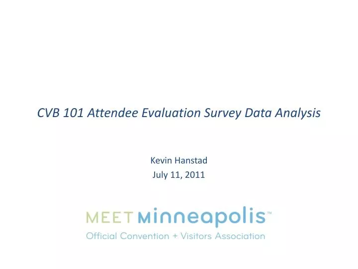 cvb 101 attendee evaluation survey data analysis