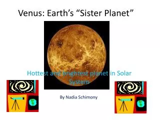 Venus: Earth’s “Sister Planet”
