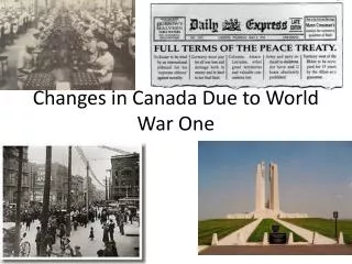 Changes in Canada Due to World War One