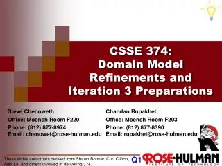 CSSE 374 : Domain Model Refinements and Iteration 3 Preparations