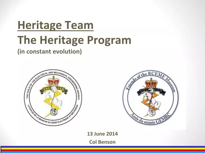 heritage team the heritage program in constant evolution