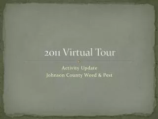 2011 virtual tour