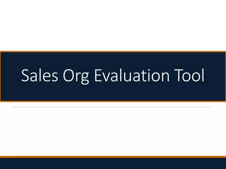 sales org evaluation tool