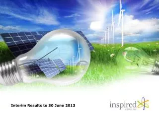 Interim Results to 30 June 2013