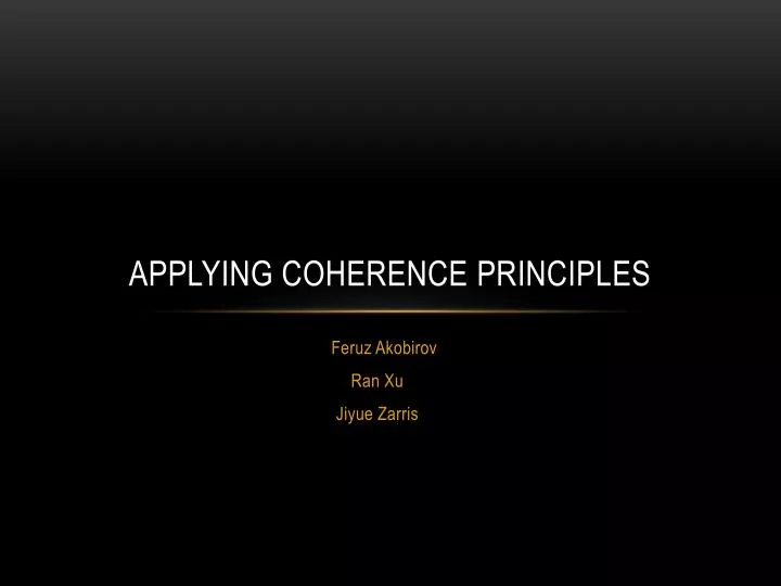 applying coherence principles