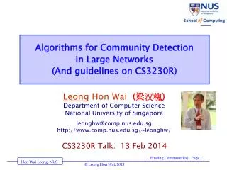 Algorithms for Community Detection in Large Networks (And guidelines on CS3230R)