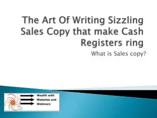 The Art Of Writing Sizzling Sales Copy that make Cash Registers ring
