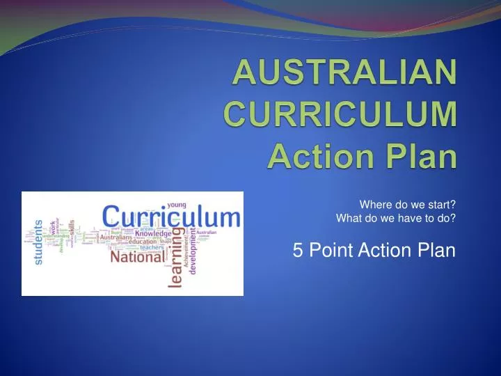 australian curriculum action plan