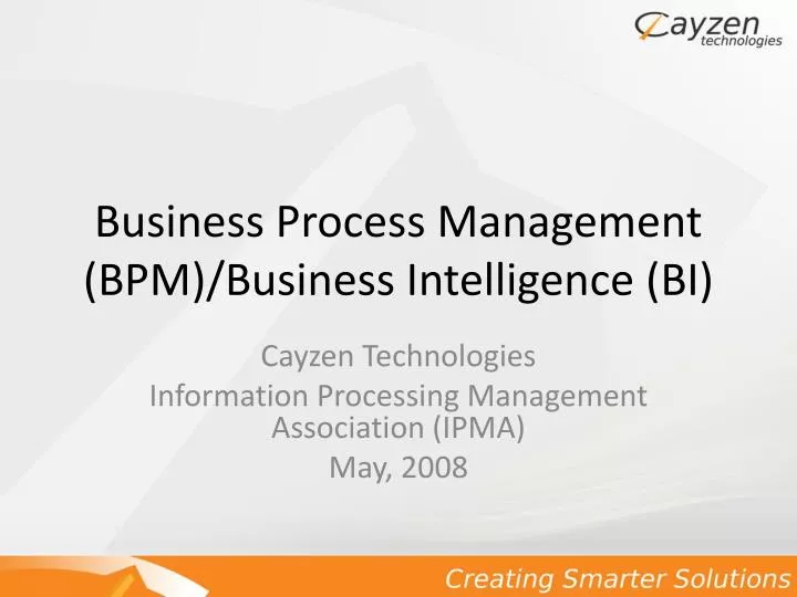 business process management bpm business intelligence bi