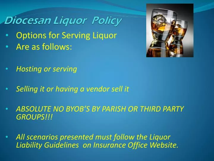diocesan liquor policy