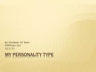 My Personality Type