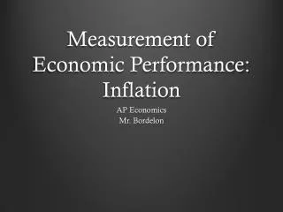 Measurement of Economic Performance: Inflation