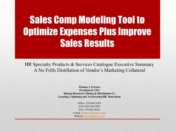 sales comp modeling tool to optimize expenses plus improve sales results
