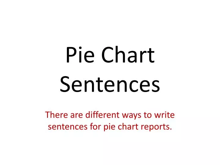 pie chart sentences