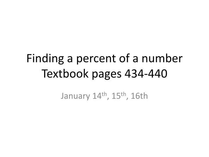 finding a percent of a number textbook pages 434 440