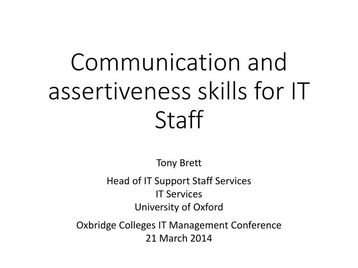 communication and assertiveness skills for it staff