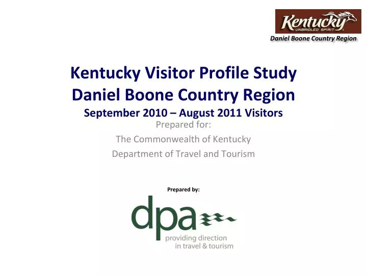 kentucky visitor profile study daniel boone country region september 2010 august 2011 visitors