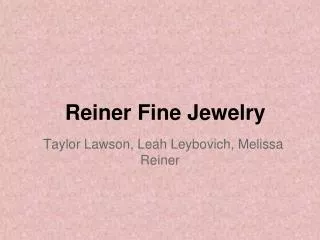 Reiner Fine Jewelry