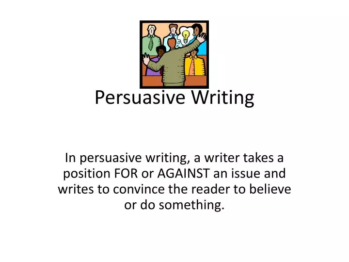 persuasive writing