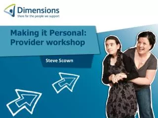 Making it Personal: Provider workshop