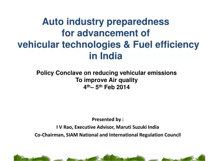 auto industry preparedness for advancement of vehicular technologies fuel efficiency in india