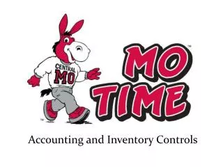 Accounting and Inventory Controls