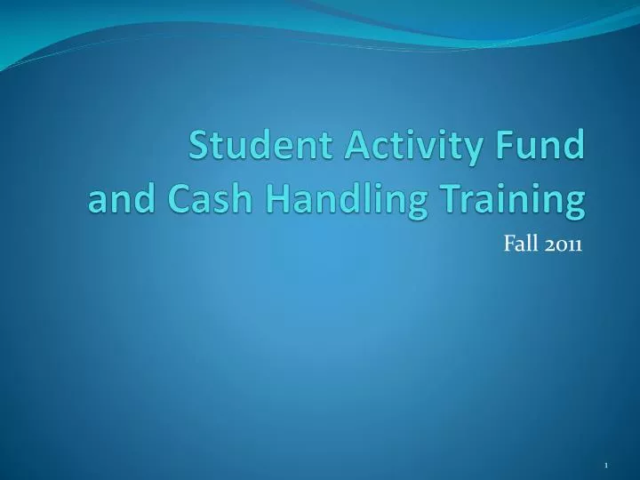 student activity fund and cash handling training