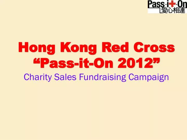 hong kong red cross pass it on 2012 charity sales fundraising campaign