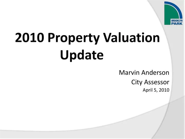 2010 property valuation update