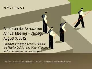 American Bar Association Annual Meeting – Chicago August 3, 2012