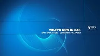 What’s New in SAS
